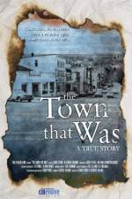 Watch The Town That Was Sflix
