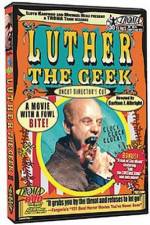 Watch Luther the Geek Sflix