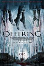 Watch The Offering Sflix