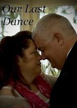 Watch Our Last Dance (Short 2019) Sflix