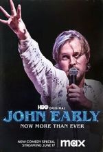 Watch John Early: Now More Than Ever Sflix