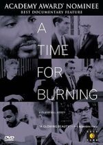 Watch A Time for Burning Sflix