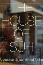 Watch The House of Suh Sflix