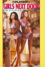 Watch Playboy Girls Next Door Naughty and Nice Sflix