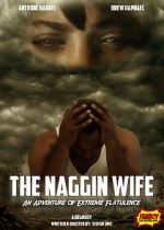 Watch The Naggin Wife: An Adventure of Extreme Flatulence Sflix
