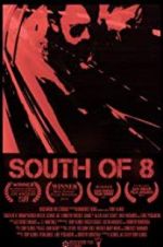 Watch South of 8 Sflix