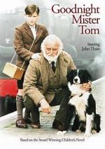 Watch Goodnight, Mister Tom Sflix