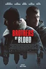 Watch Brothers by Blood Sflix