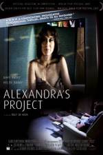 Watch Alexandra's Project Sflix