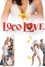 Watch Loco Love Sflix