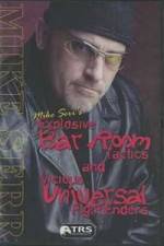 Watch Mike Serr's Explosive Bar Room Tactics Sflix