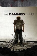 Watch The Damned Thing Sflix