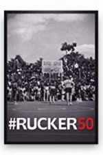 Watch #Rucker50 Sflix