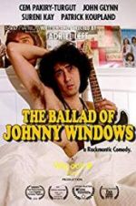 Watch The Ballad of Johnny Windows Sflix