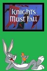 Watch Knights Must Fall (Short 1949) Sflix