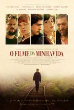 Watch The Movie of My Life Sflix