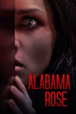 Watch Alabama Rose Sflix