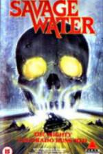 Watch Savage Water Sflix