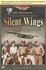 Watch Silent Wings: The American Glider Pilots of World War II Sflix