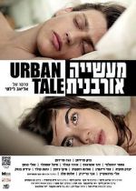 Watch Urban Tale Sflix