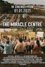 Watch The Miracle Centre Sflix