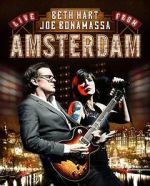 Watch Beth Hart and Joe Bonamassa - Live in Amsterdam Sflix