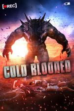 Watch Cold Blooded Sflix
