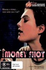 Watch The Money Shot Sflix