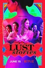 Watch Lust Stories Sflix
