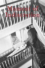 Watch Moment of Indiscretion Sflix