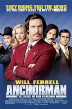 Watch Anchorman: The Legend of Ron Burgundy Sflix