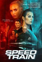 Watch Speed Train Sflix