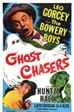 Watch Ghost Chasers Sflix