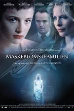 Watch Maskeblomstfamilien Sflix