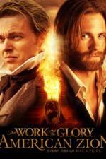 Watch The Work and the Glory II: American Zion Sflix