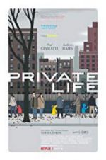 Watch Private Life Sflix