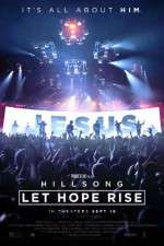 Watch Hillsong Let Hope Rise Sflix