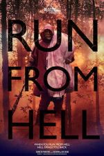 Watch Run from Hell Sflix