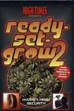 Watch High Times: Ready Set Grow 2 Sflix