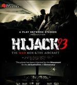 Watch Hijack '93 Sflix