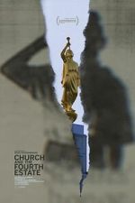 Watch Church and the Fourth Estate Sflix