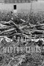 Watch The Wipers Times Sflix