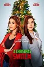 Watch A Christmas Switch Sflix