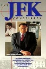 Watch The JFK Conspiracy Sflix