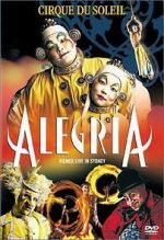 Watch Alegria: Cirque du Soleil Sflix