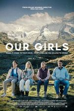 Watch Our Girls Sflix
