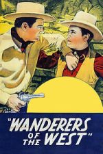 Watch Wanderers of the West Sflix