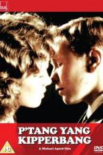 Watch P'tang Yang Kipperbang Sflix