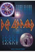 Watch Def Leppard Visualize - Video Archive Sflix