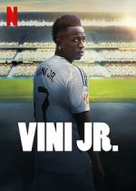 Watch Vini Jr. Sflix